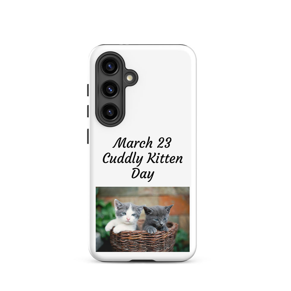 Thumbnail: Tough case for Samsung® March 23 Cuddly Kitten Day