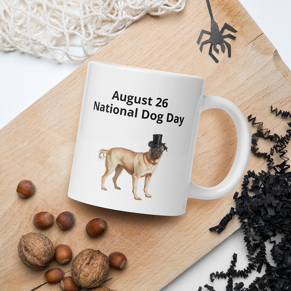 White glossy mug August 26 National Dog Day