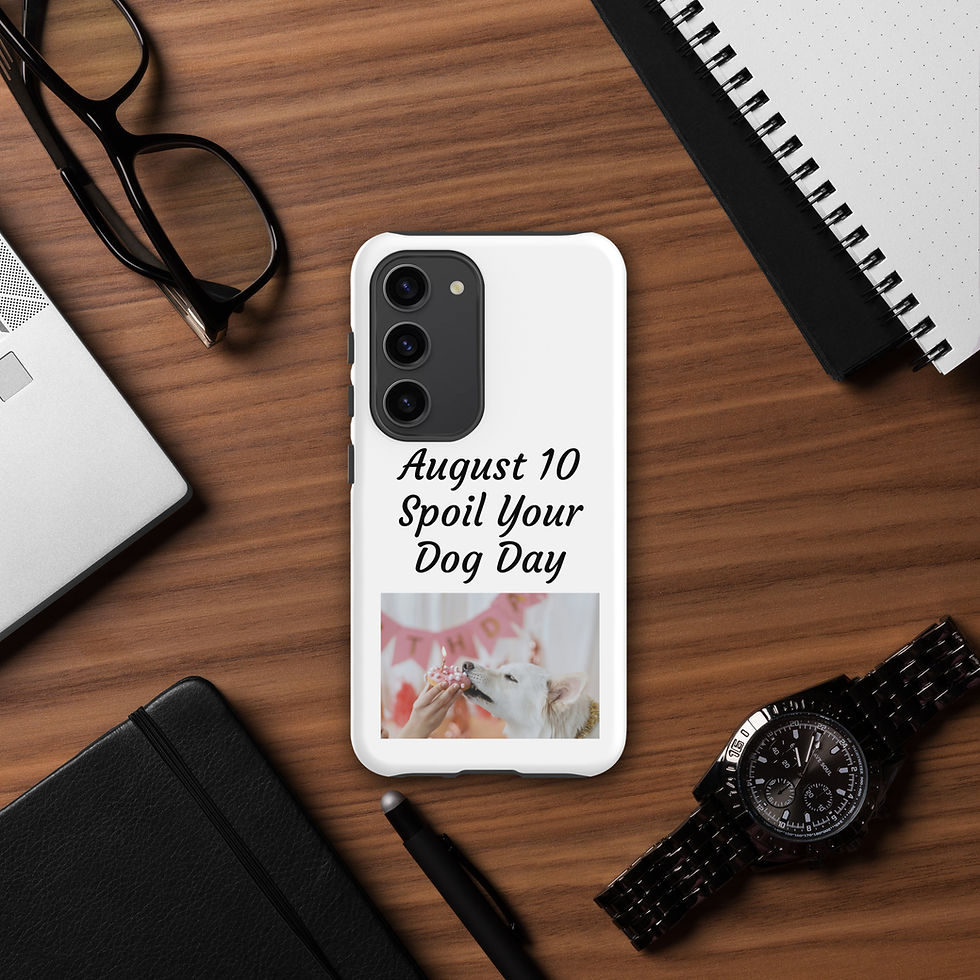 Thumbnail: Tough case for Samsung® August 10 Spoil Your Dog Day