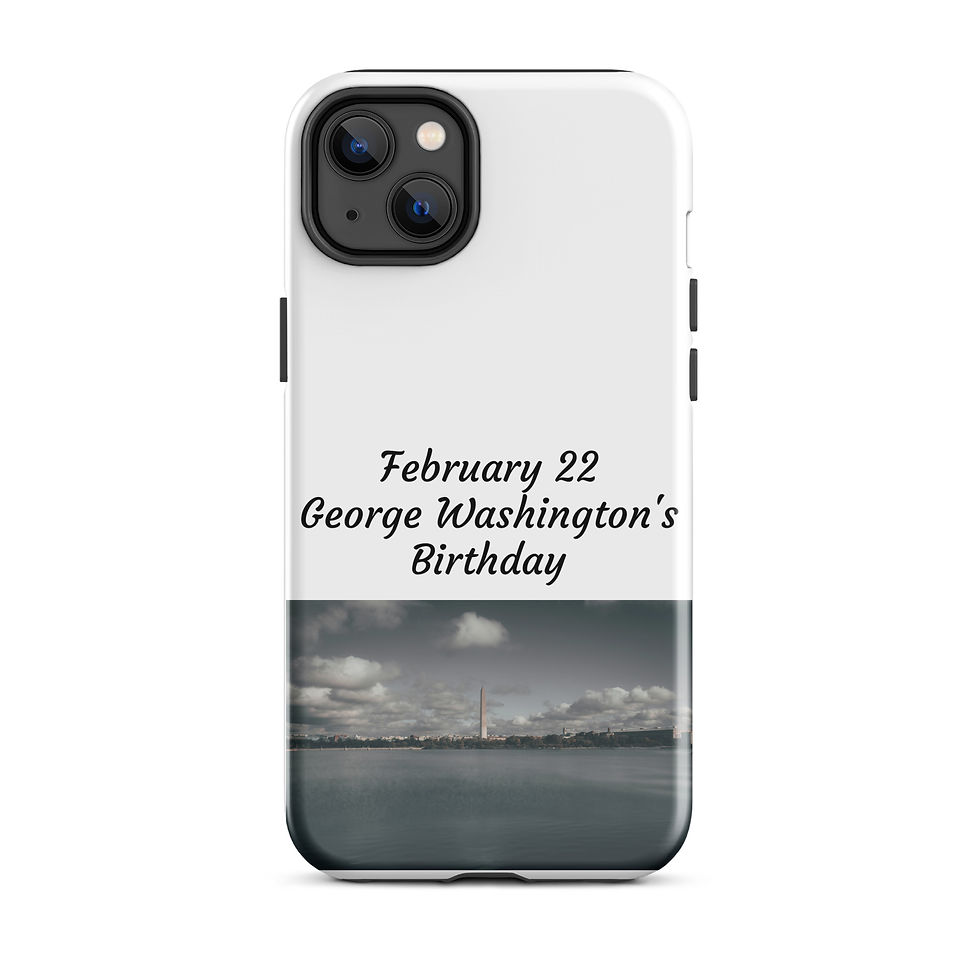 Thumbnail: Tough Case for iPhone® February 22 George Washington's Birthday
