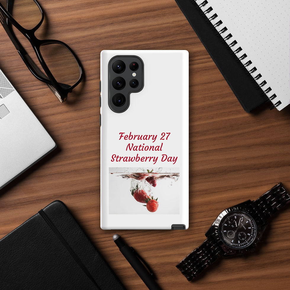 Thumbnail: Tough case for Samsung® February 27 National Strawberry Day