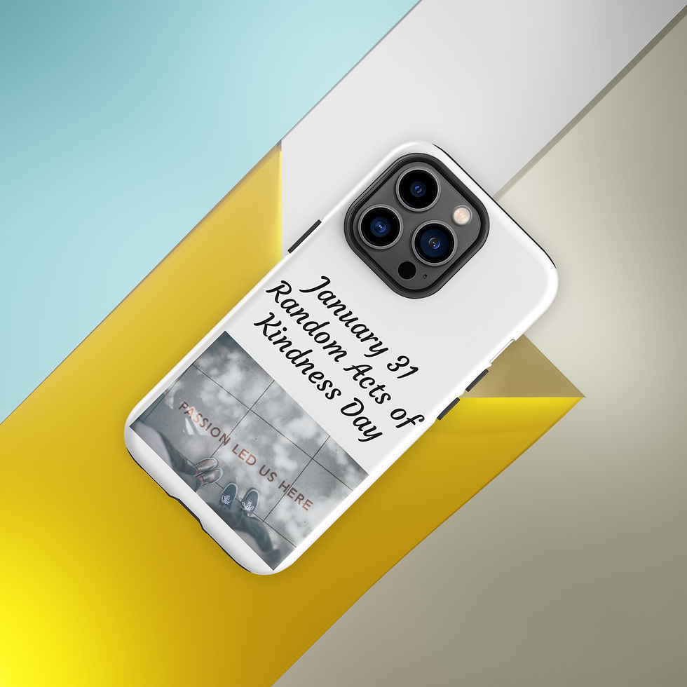 Thumbnail: Tough Case for iPhone® January 31 Random Acts of Kindness Day