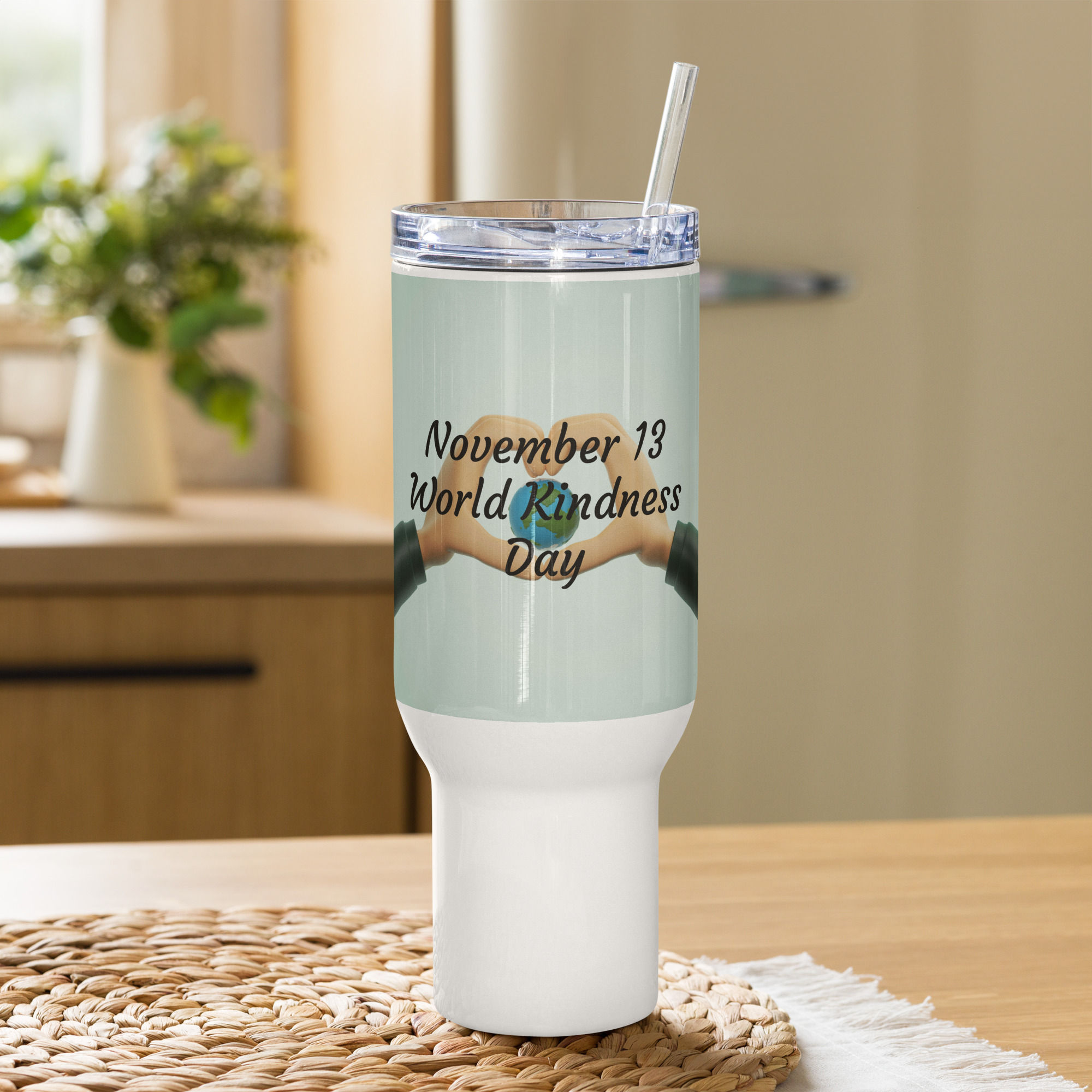 Travel mug with a handle November 13 World Kindness Day