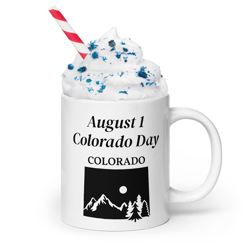White glossy mug August 1 Colorado day