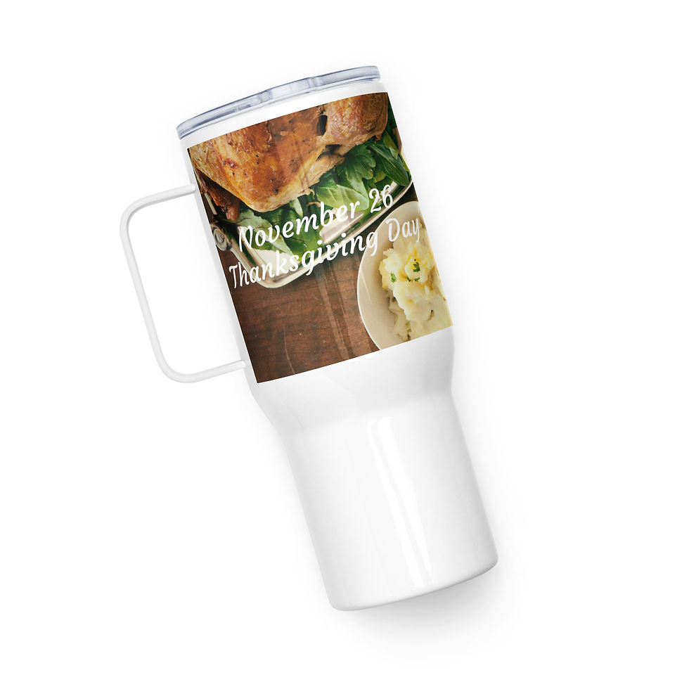 Thumbnail: Travel mug with a handle November 26 Thanksgiving Day