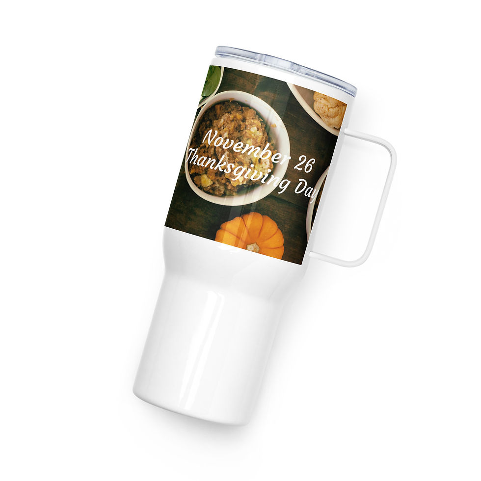 Thumbnail: Travel mug with a handle November 26 Thanksgiving Day