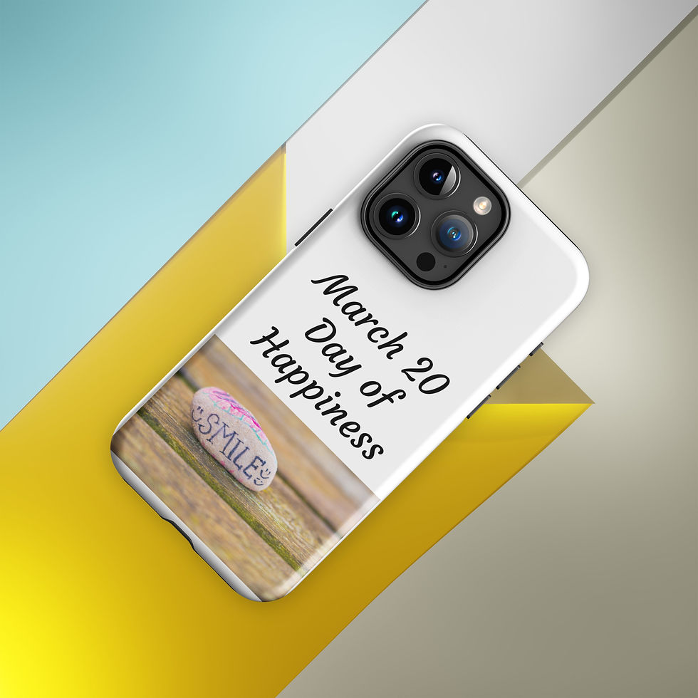 Thumbnail: Tough Case for iPhone® March 20 Day of Happiness