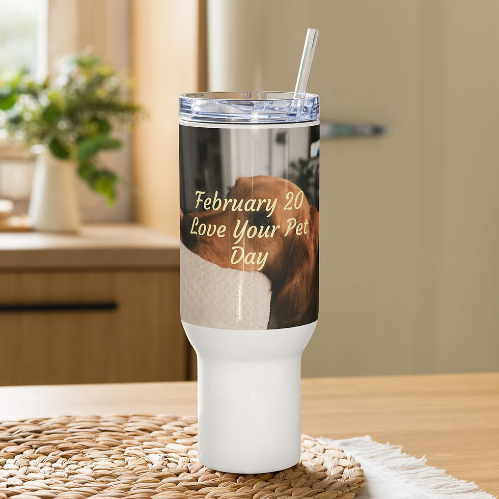 Travel mug with a handle February 20 Love Your Pet Day