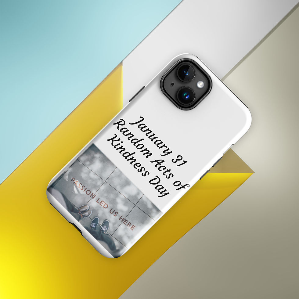 Thumbnail: Tough Case for iPhone® January 31 Random Acts of Kindness Day
