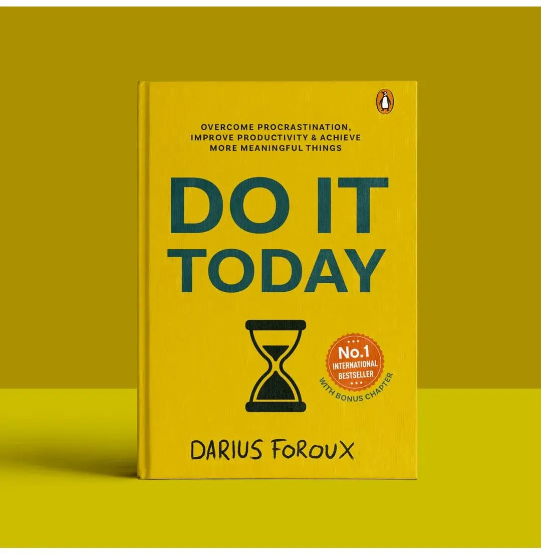 ⏳ Do It Today: Overcome Procrastination, Improve Productivity & Achieve More Mea