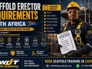 "Scaffold Erector Requirements South Africa guide showing the enrolment checklist learners and employers should prepare before booking scaffold training, including ID copy, literacy, maths readiness, physical fitness, medical fitness, PPE readiness, SAQA 263245, NQF Level 3, 5 credits, Working at Heights awareness and Cape Town scaffold training with Swift Skills Academy."