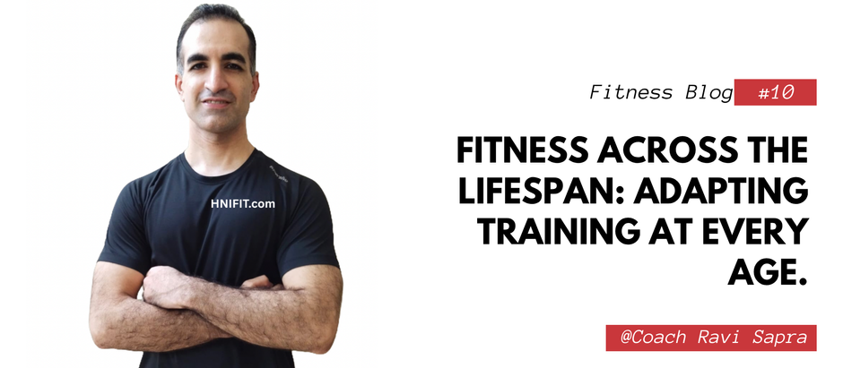 Fitness Across the Lifespan: Adapting Training at Every Age.