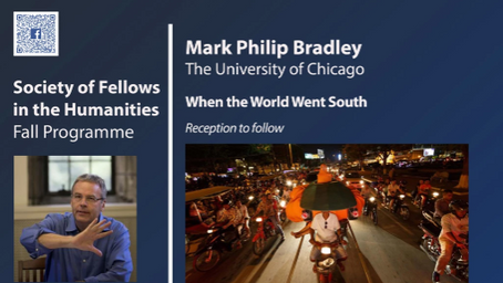 September 16: Mark Philip Bradley – When the World Went South (Reception to follow)