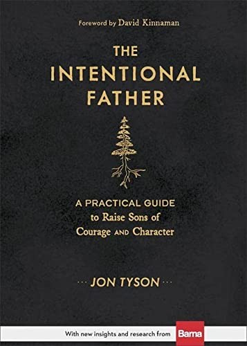 The Intentional Father by Jon Tyson book cover
