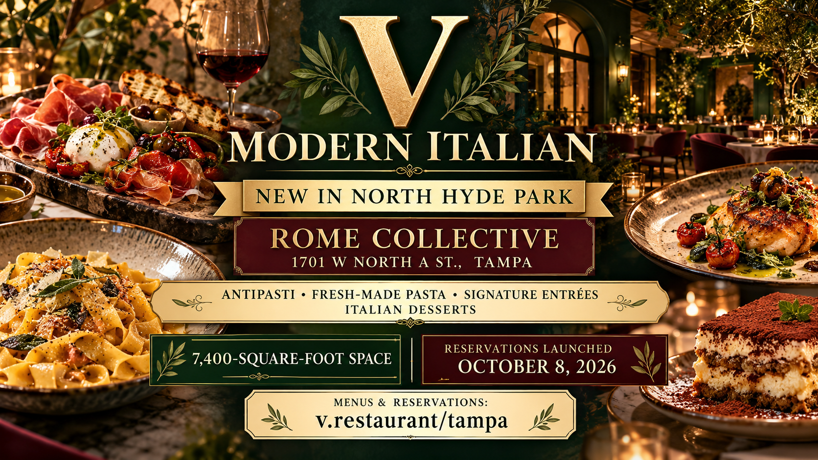 V Modern Italian Tampa, Rome Collective restaurant, North Hyde Park opening, Italian restaurant Tampa, 1701 W North A