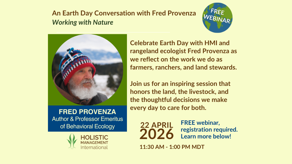 An Earth Day Conversation with Fred Provenza: Working with Nature