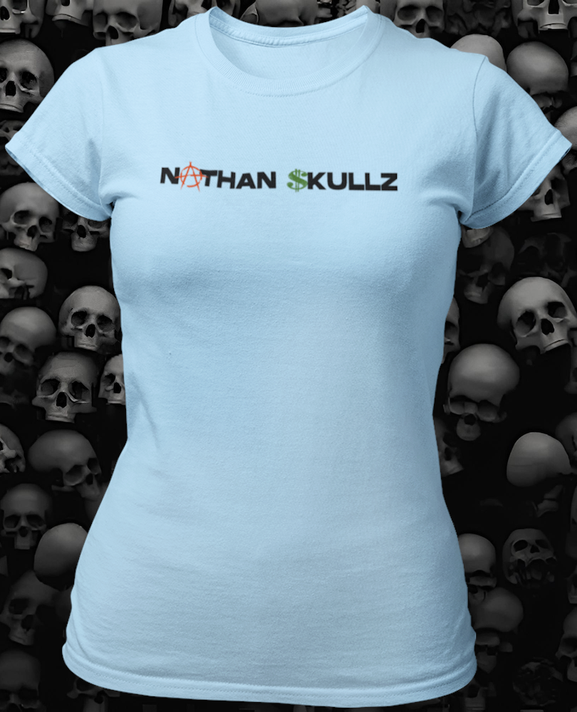 Thumbnail: Women's Official "Nathan$kullz" Tee