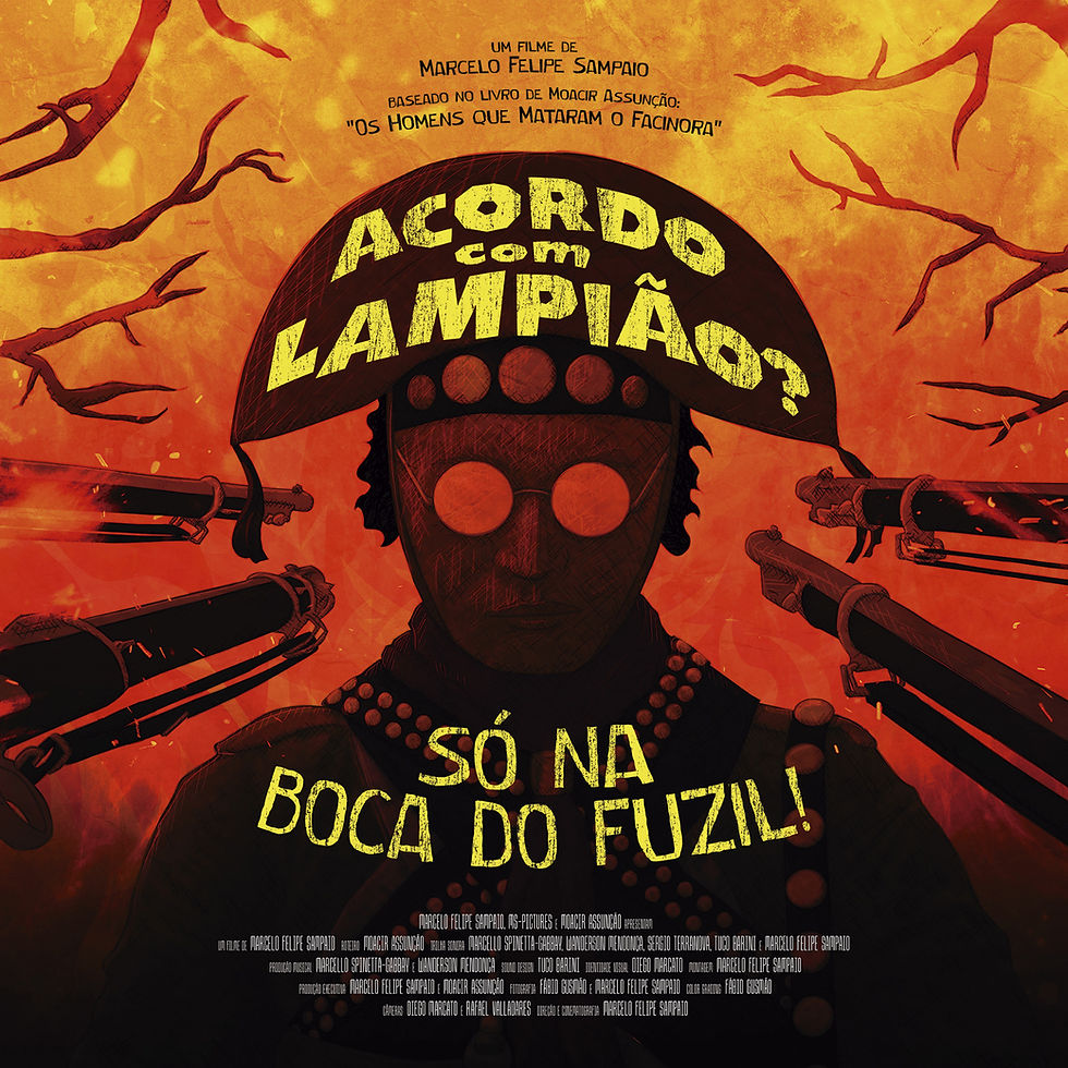 Lançamento do Documentário Acordo com Lampião? só na boca do fuzil!