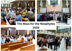 The Mass for the neophytes 2025