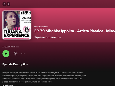 Entrevista en Tijuana Experience Podcast