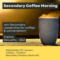 PTO Secondary Coffee Morning: 17th January
