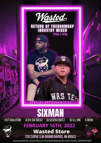 Sixman - Wasted mixer flyer.jpeg