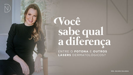 Você sabe qual a diferença entre o Fotona e outros lasers dermatológicos?
