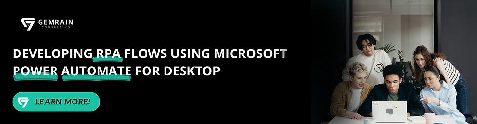 Developing RPA Flows Using Microsoft Power Automate for Desktop