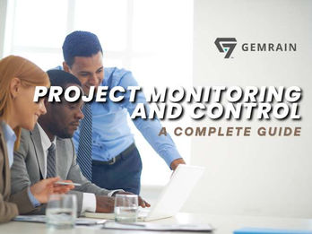 A Complete Guide for Project Monitoring and Control