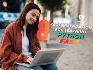 8 recommendations for learning Python fast.