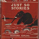 Book Jacket Image of Just So Stories with a red background and a black line line drawing featuring an elephant with white tusks. There is a black and white snake bobbing through water. The Author's name - Rudyard Kipling - is printed in capital white letters with a solid white line beneath the text and a small line drawing of a camel and 2 more nondescript animals. 