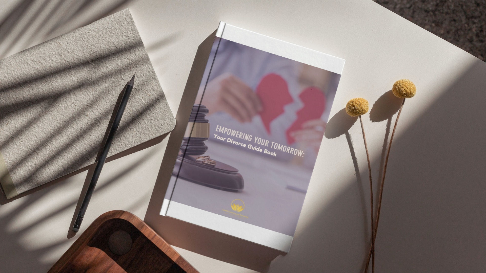 Empowering Your Tomorrow: Your Divorce Guide Book (Downloadable PDF files)