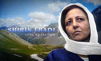 Shirin Ebadi: Until We Are Free