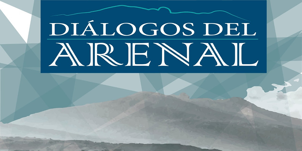 VI Diálogos del Arenal del 27 de enero al 02 de febrero