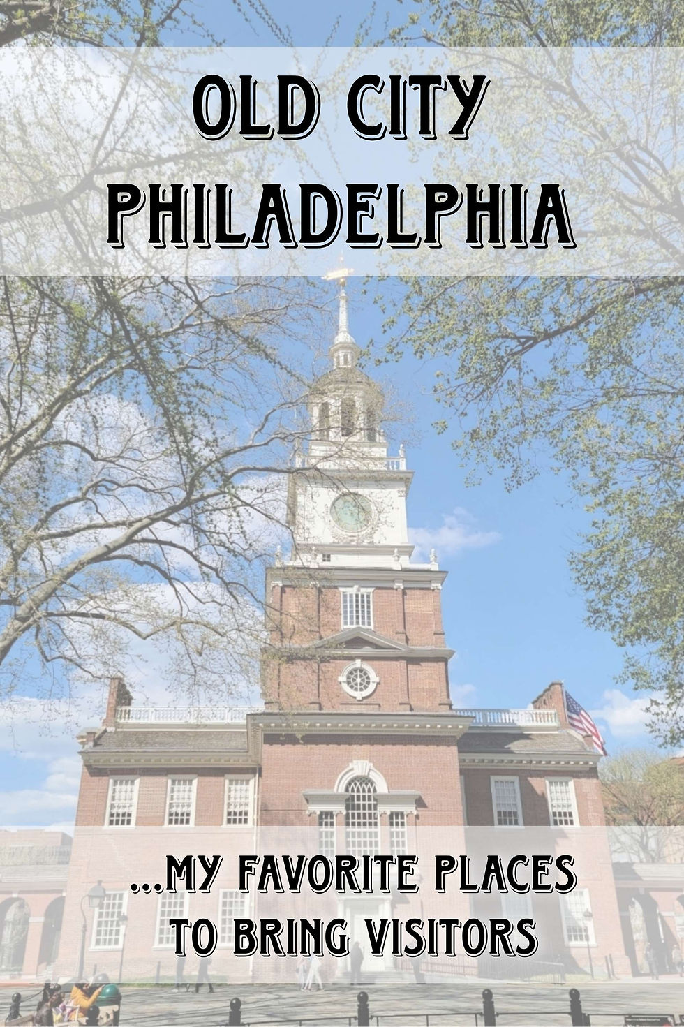 My Favorite Places to Bring Visitors in Philly - Old City History & Museums