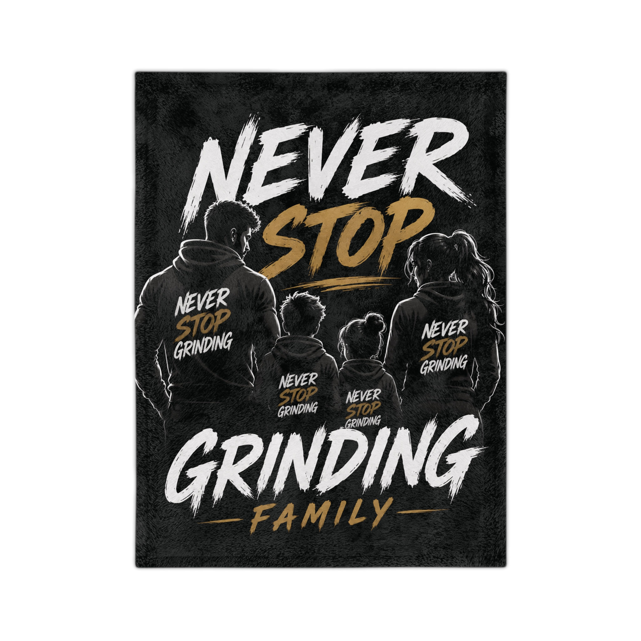 Never Stop Grinding Family Velveteen Microfiber Blanket