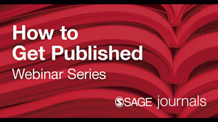 Webinars SAGE Publishing – How to Get Published