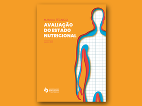 "Manual Técnico: Avaliação do Estado Nutricional (2026)"
