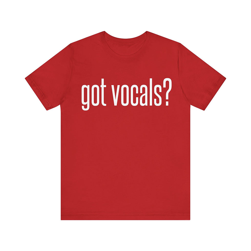 Thumbnail: Got Vocals Tee