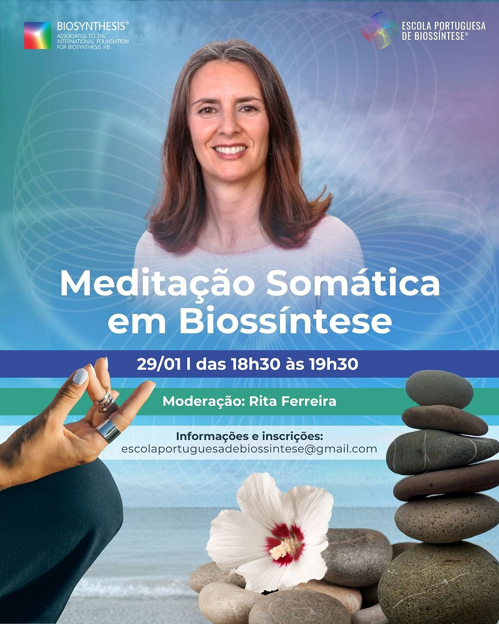 A Meditação Somática em Biossíntese - Com Rita Ferreira 