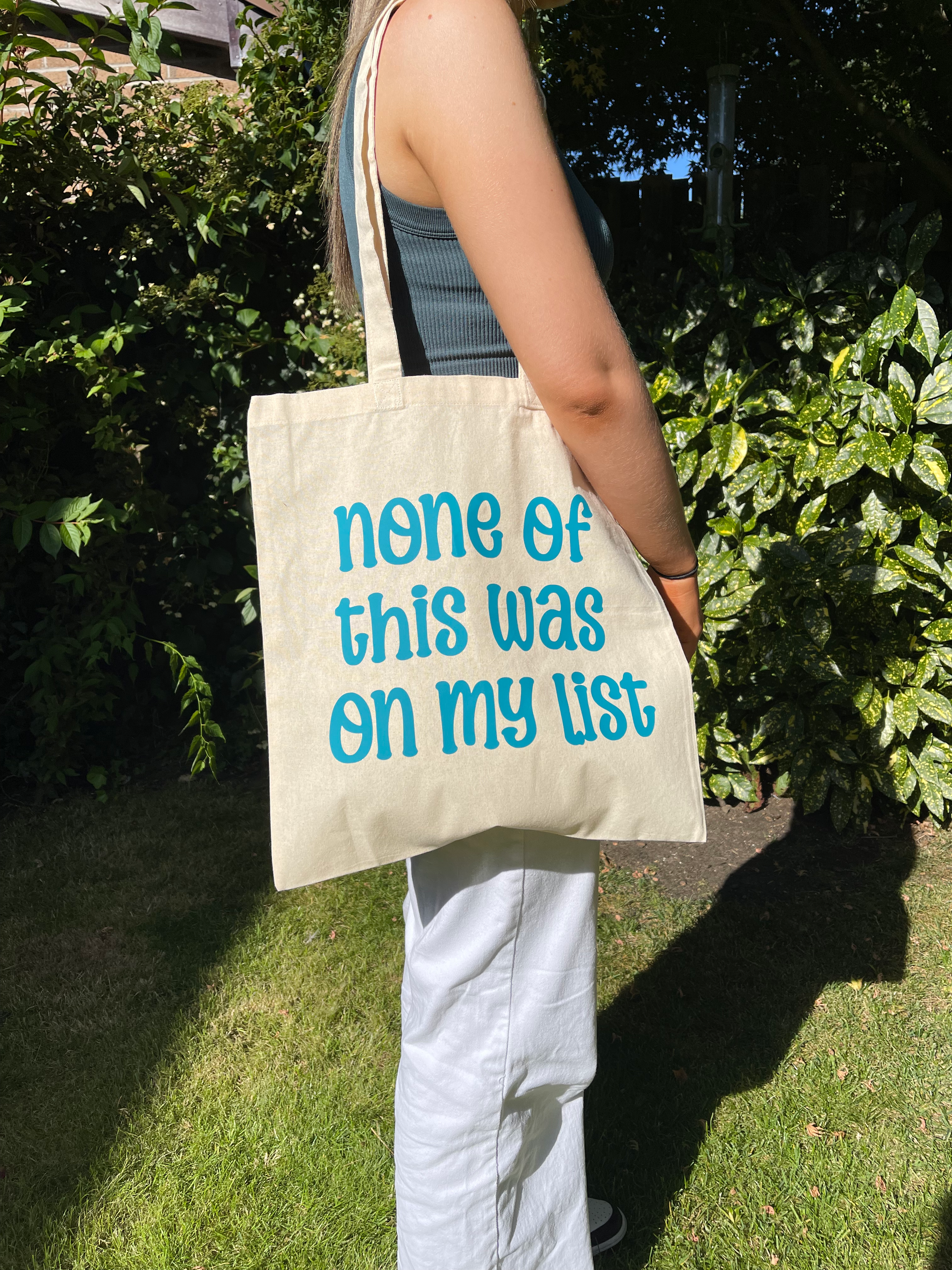 None Of This Was On My List Tote Bag