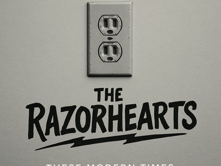 "These Modern Times" by The Razorhearts: Song Review