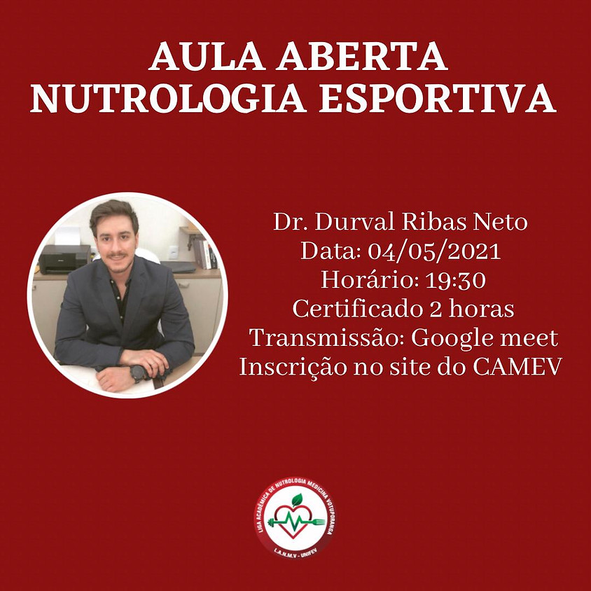 Aula aberta Nutrologia Esportiva