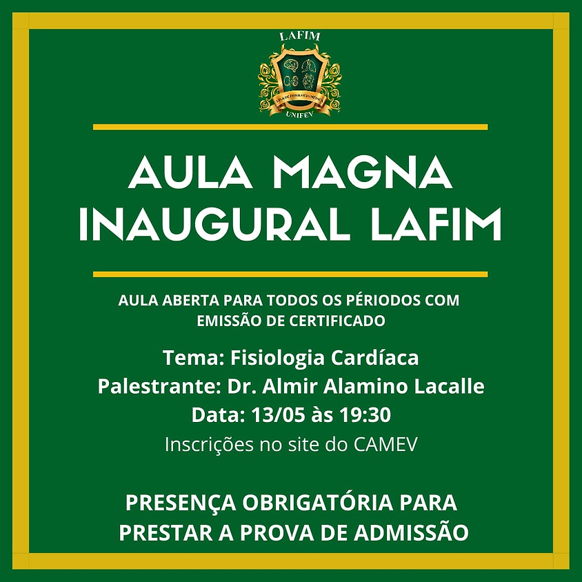 Aula magna inaugural da liga de fisiologia médica