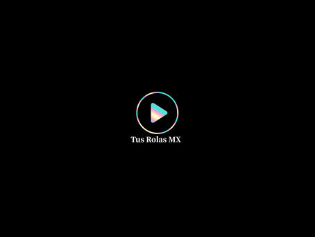 Tus Rolas MX