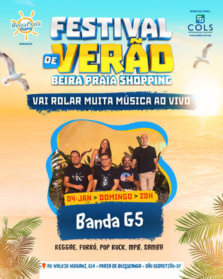 Festival de Verão 2026
Música ao vivo com Banda G5, domingo, 4 de janeiro, na praça de alimentação do Beira Praia Shopping.
