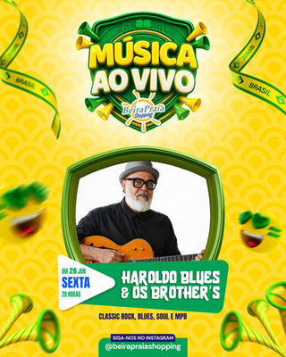 Música ao vivo com Haroldo Blues, sexta-feira, 26 de junho, na praça de alimentação do Beira Praia Shopping.
