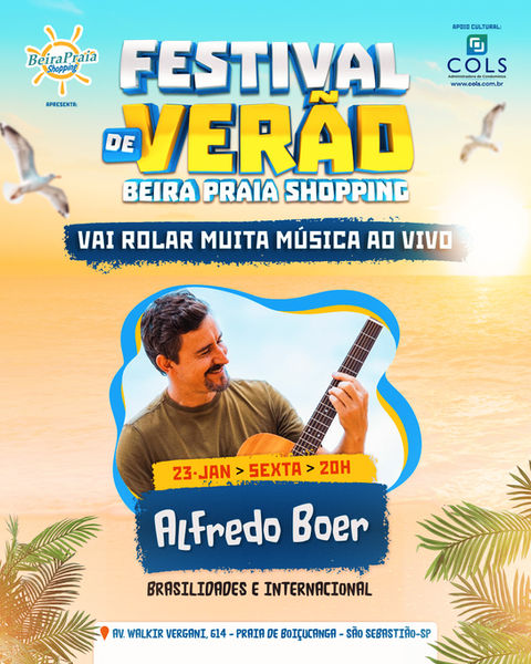 Festival de Verão 2026
Música ao vivo com Alfredo Boer, sexta-feira, 23 de janeiro, na praça de alimentação do Beira Praia Shopping.