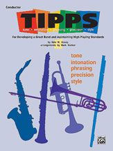 Thumbnail: T-I-P-P-S for Bands: Tone * Intonation * Phrasing * Precision * Style