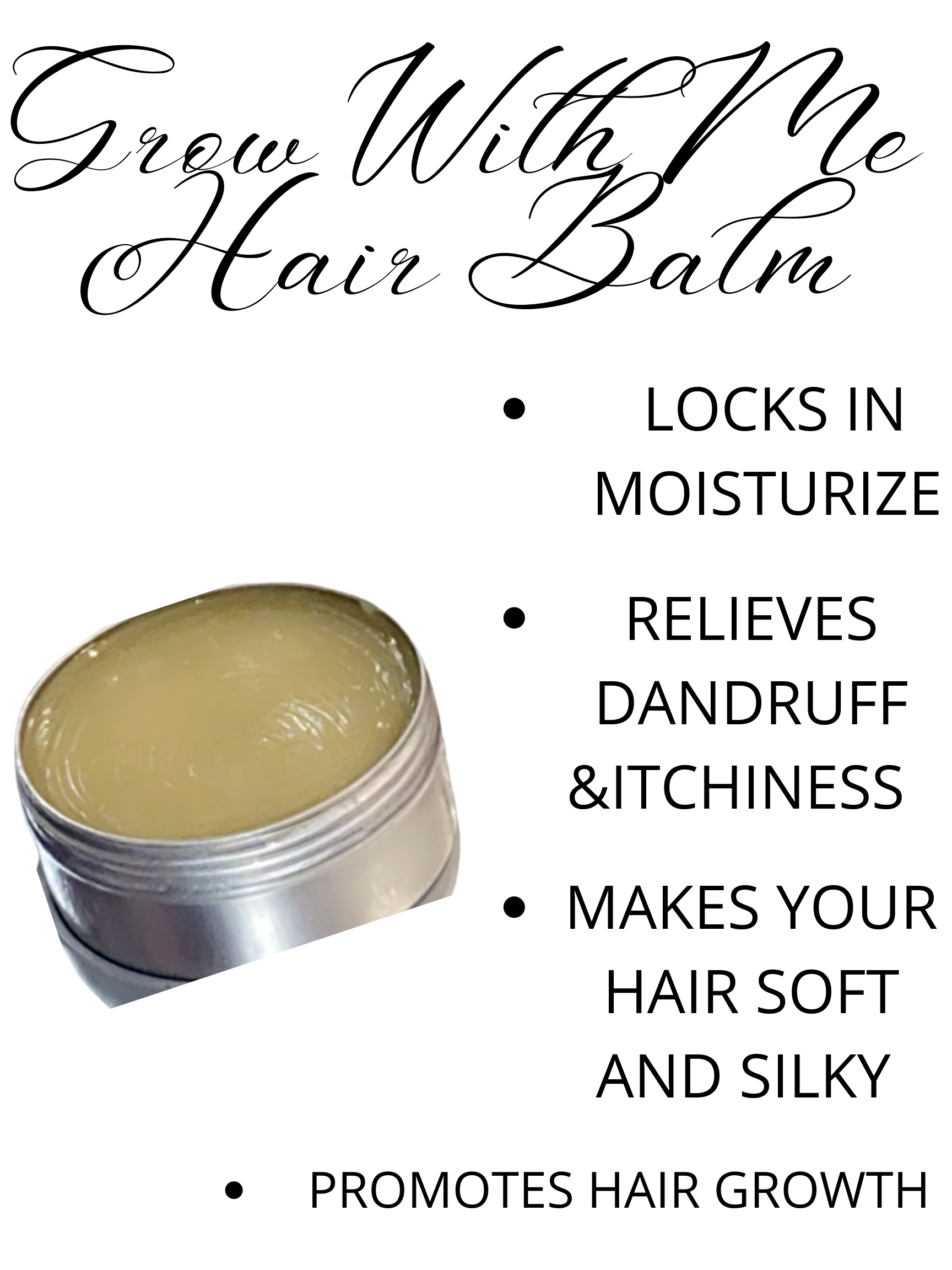 Grow With Me Hair Balm
